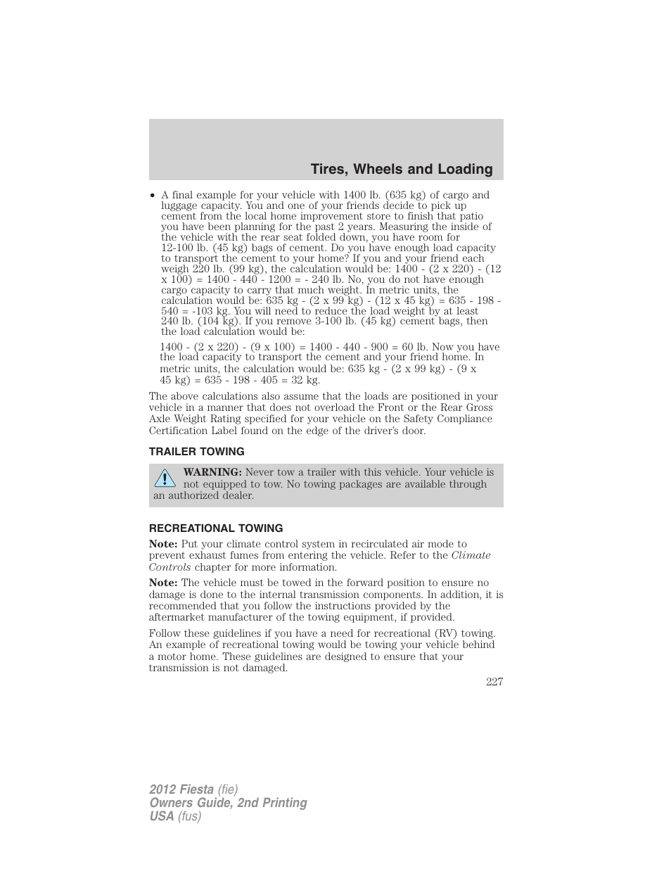 Trailer towing, Recreational towing, Tires, wheels and loading | FORD 2012 Fiesta v.2 User Manual | Page 227 / 356