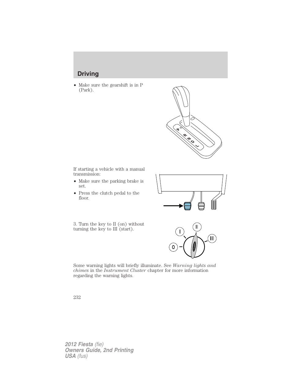 Driving | FORD 2012 Fiesta v.2 User Manual | Page 232 / 356