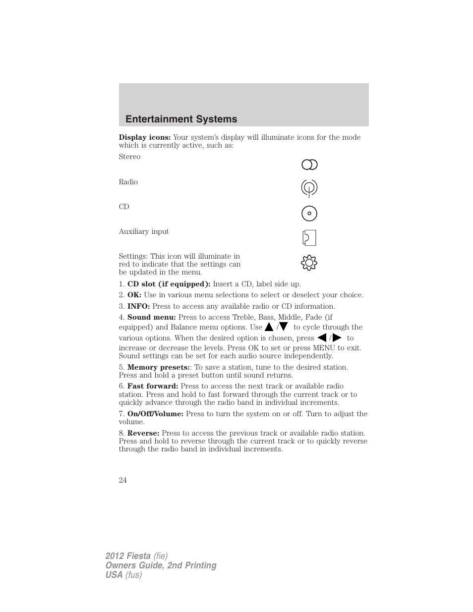 Entertainment systems | FORD 2012 Fiesta v.2 User Manual | Page 24 / 356