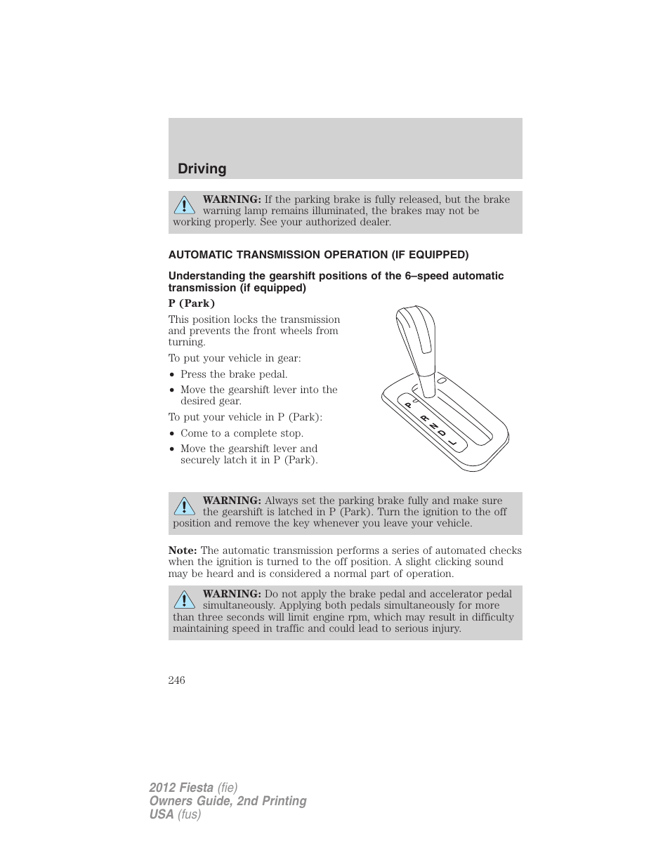 Automatic transmission operation (if equipped), Transmission operation, Driving | FORD 2012 Fiesta v.2 User Manual | Page 246 / 356