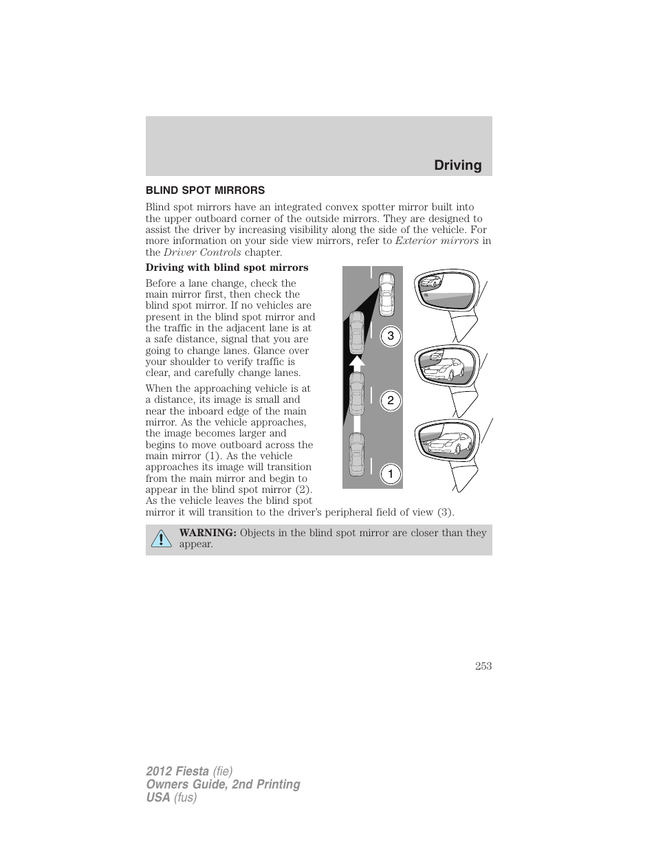 Blind spot mirrors, Driving | FORD 2012 Fiesta v.2 User Manual | Page 253 / 356
