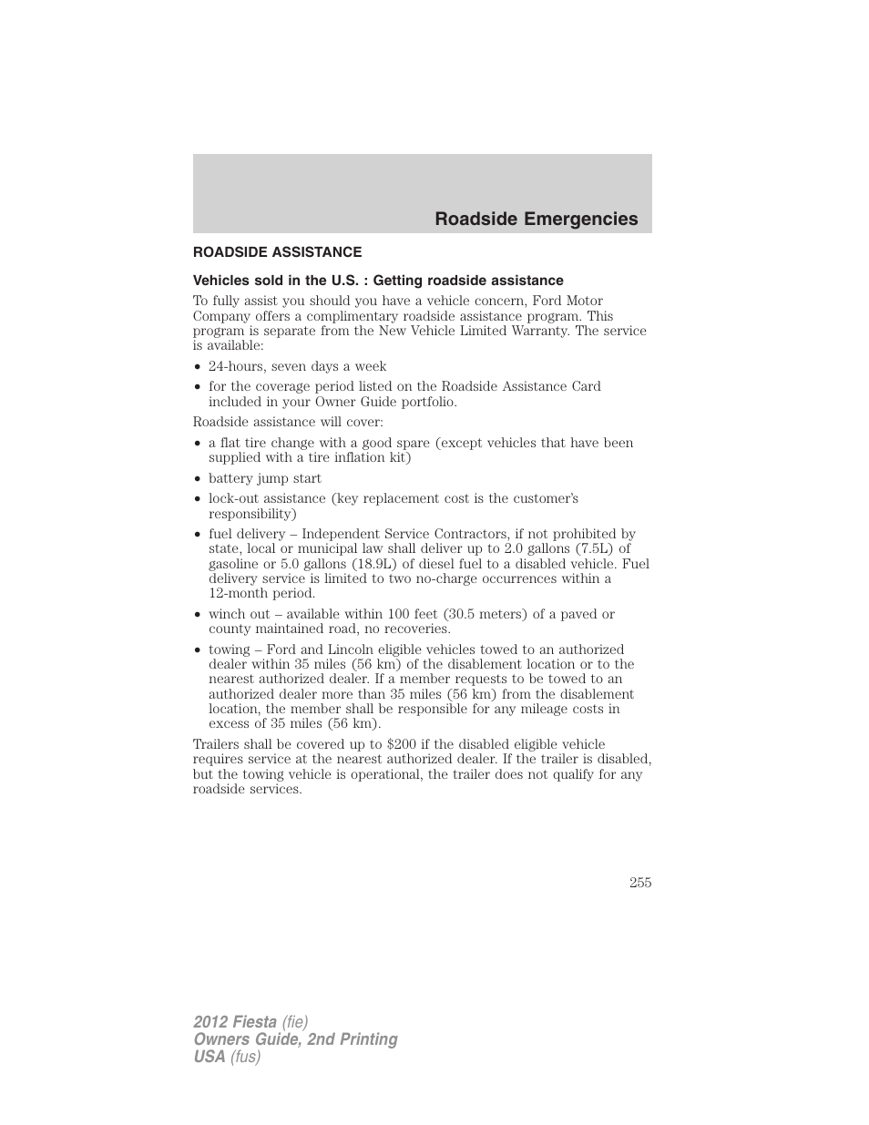 Roadside emergencies, Roadside assistance, Getting roadside assistance | FORD 2012 Fiesta v.2 User Manual | Page 255 / 356