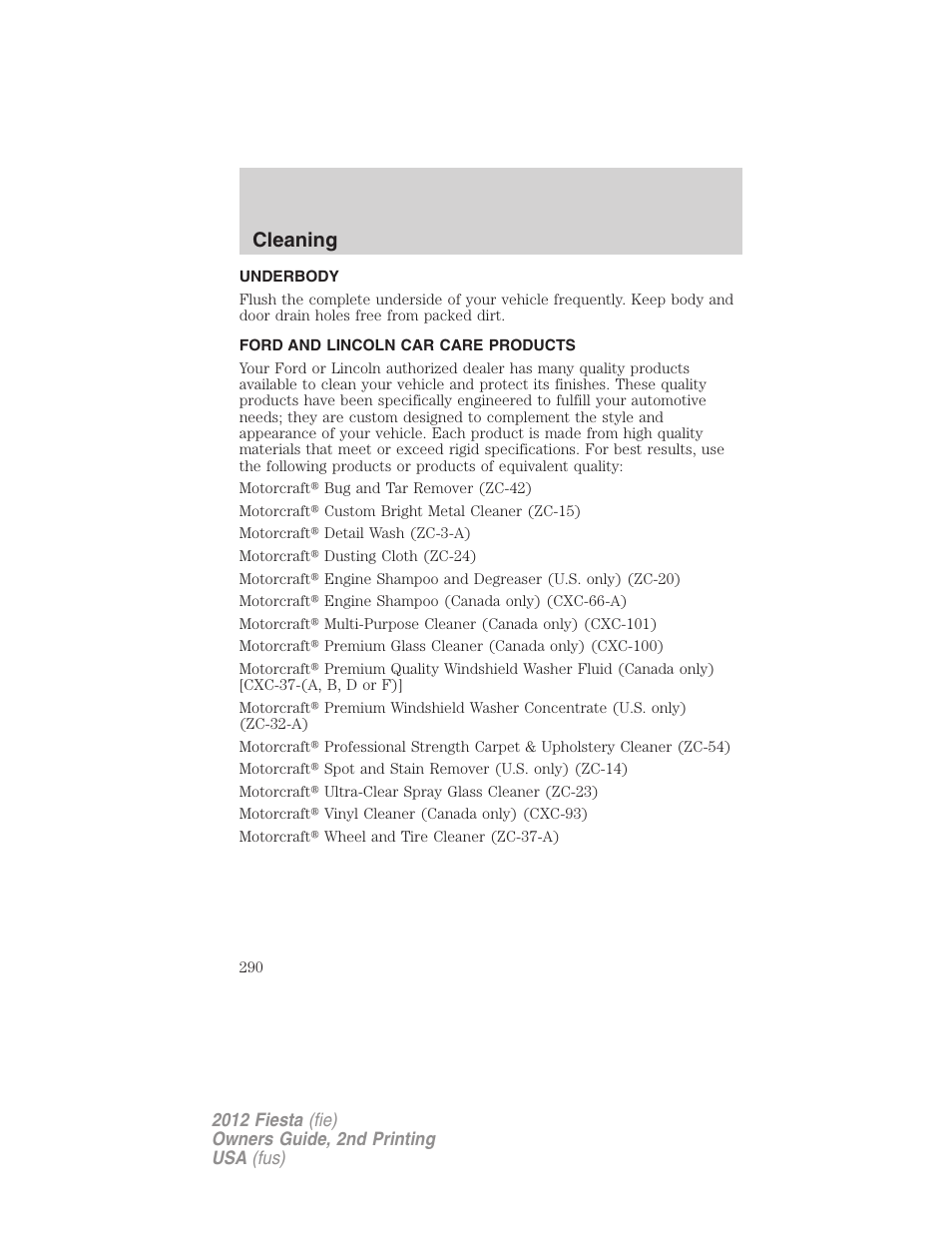 Underbody, Ford and lincoln car care products, Cleaning | FORD 2012 Fiesta v.2 User Manual | Page 290 / 356