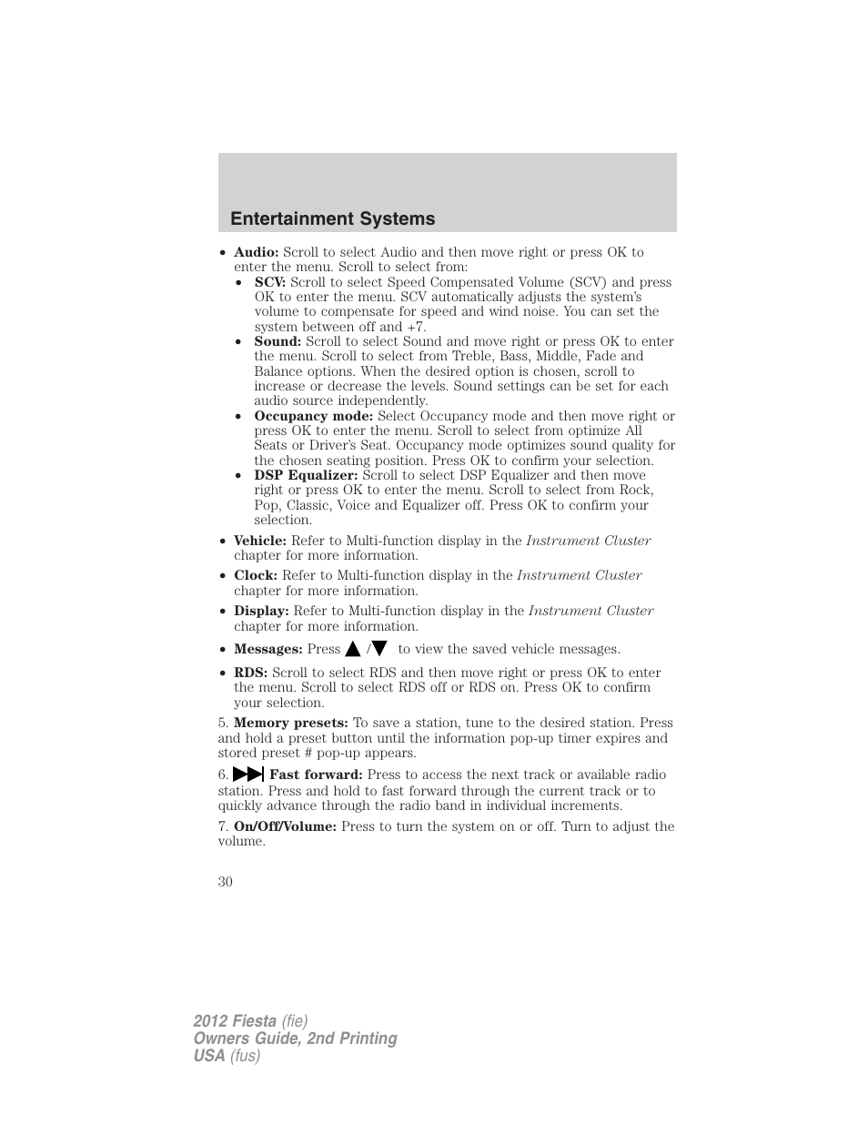 Entertainment systems | FORD 2012 Fiesta v.2 User Manual | Page 30 / 356