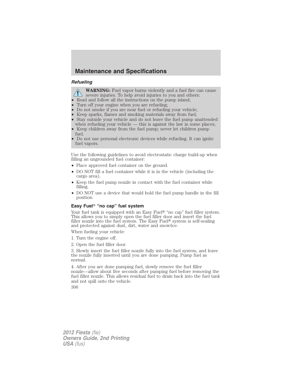Refueling, Easy fuel? “no cap” fuel system, Maintenance and specifications | FORD 2012 Fiesta v.2 User Manual | Page 306 / 356