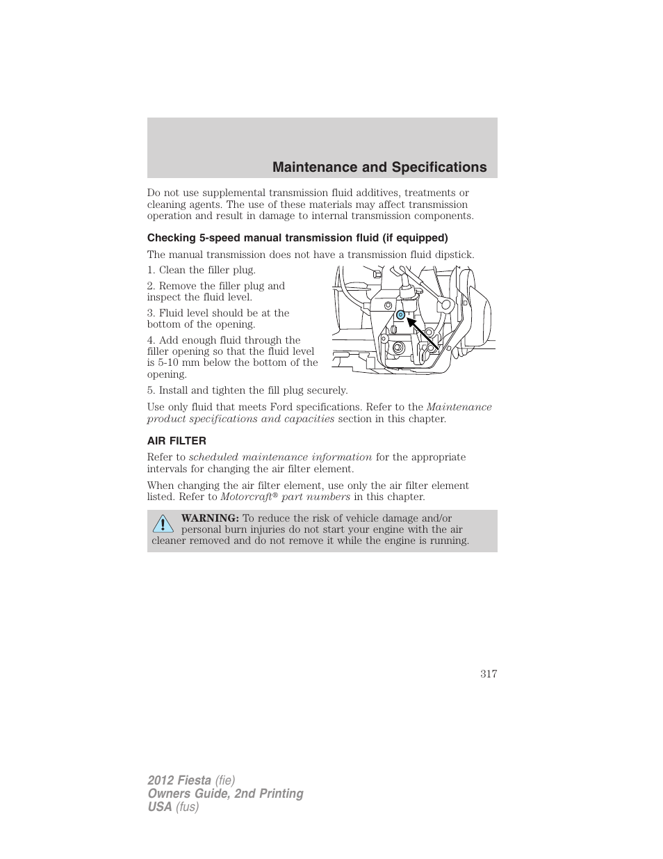 Air filter, Air filter(s), Maintenance and specifications | FORD 2012 Fiesta v.2 User Manual | Page 317 / 356