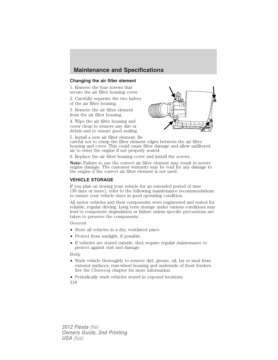 Changing the air filter element, Vehicle storage, Maintenance and specifications | FORD 2012 Fiesta v.2 User Manual | Page 318 / 356