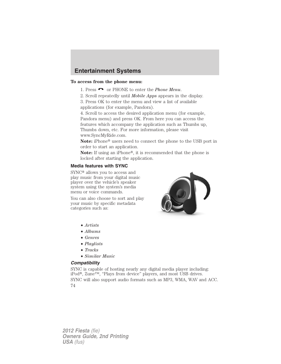 Media features with sync, Compatibility, Entertainment systems | FORD 2012 Fiesta v.2 User Manual | Page 74 / 356