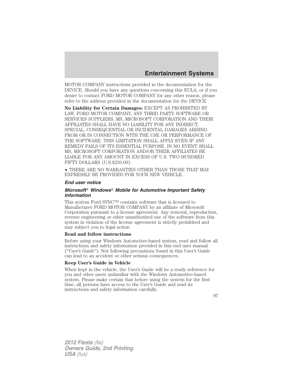 End user notice, Entertainment systems | FORD 2012 Fiesta v.2 User Manual | Page 97 / 356