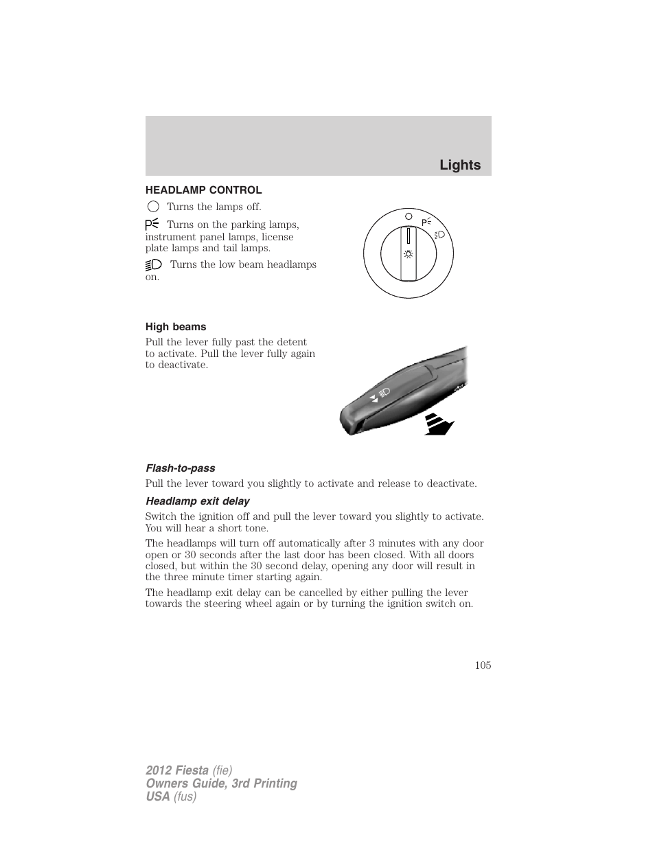 Lights, Headlamp control, High beams | Flash-to-pass, Headlamp exit delay, Headlamps | FORD 2012 Fiesta v.3 User Manual | Page 105 / 360