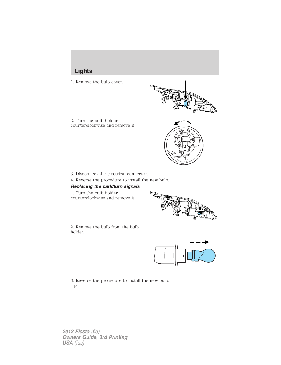 Replacing the park/turn signals, Lights | FORD 2012 Fiesta v.3 User Manual | Page 114 / 360