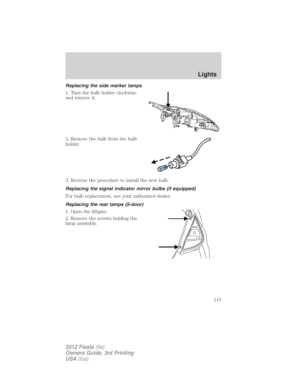 Replacing the side marker lamps, Replacing the rear lamps (5-door), Lights | FORD 2012 Fiesta v.3 User Manual | Page 115 / 360