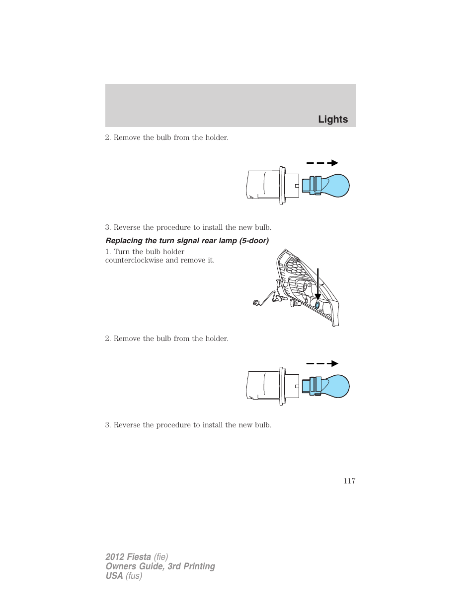 Replacing the turn signal rear lamp (5-door), Lights | FORD 2012 Fiesta v.3 User Manual | Page 117 / 360