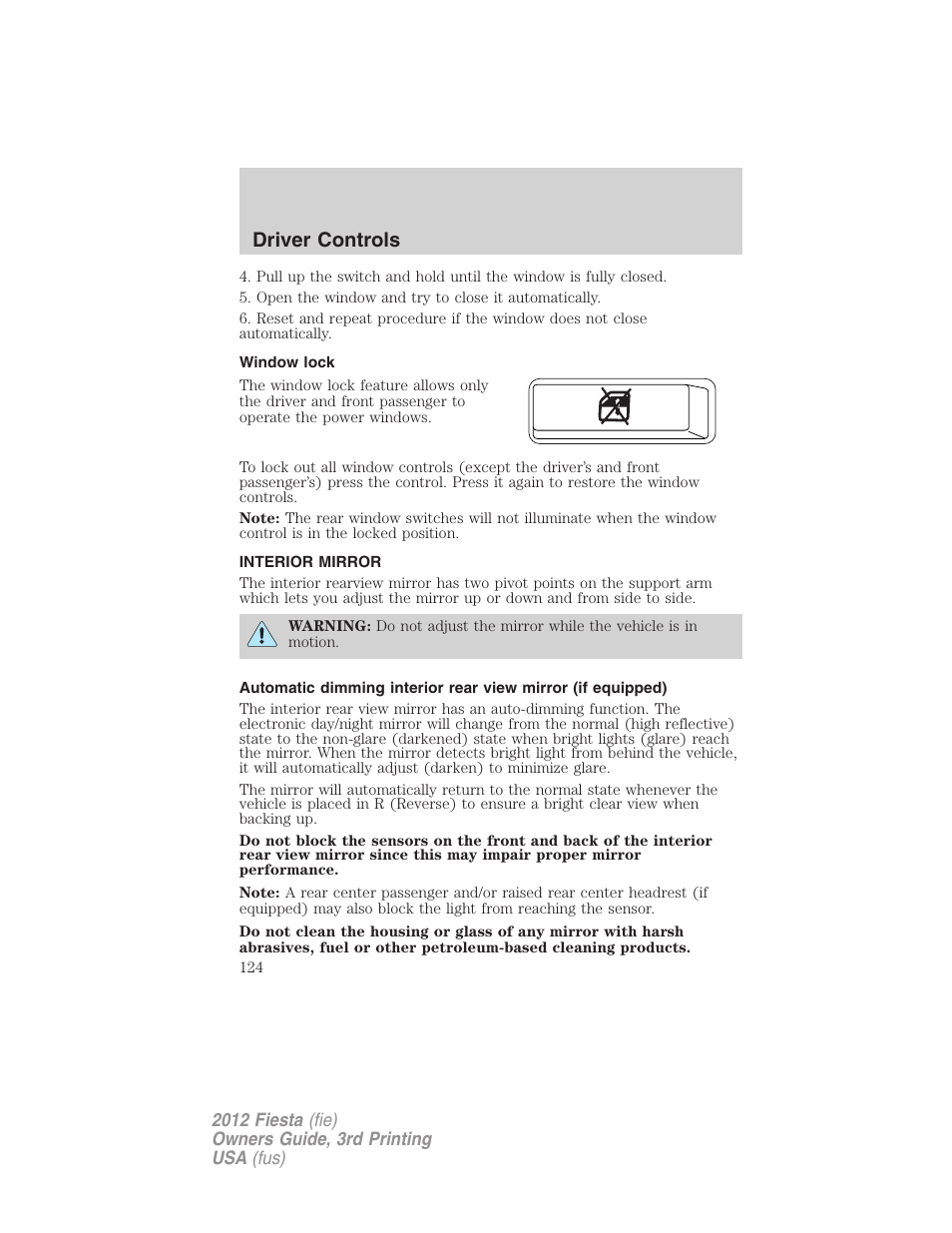 Window lock, Interior mirror, Mirrors | Driver controls | FORD 2012 Fiesta v.3 User Manual | Page 124 / 360