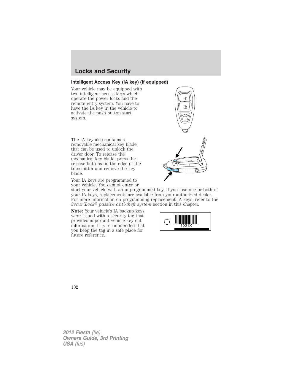 Intelligent access key (ia key) (if equipped), Locks and security | FORD 2012 Fiesta v.3 User Manual | Page 132 / 360