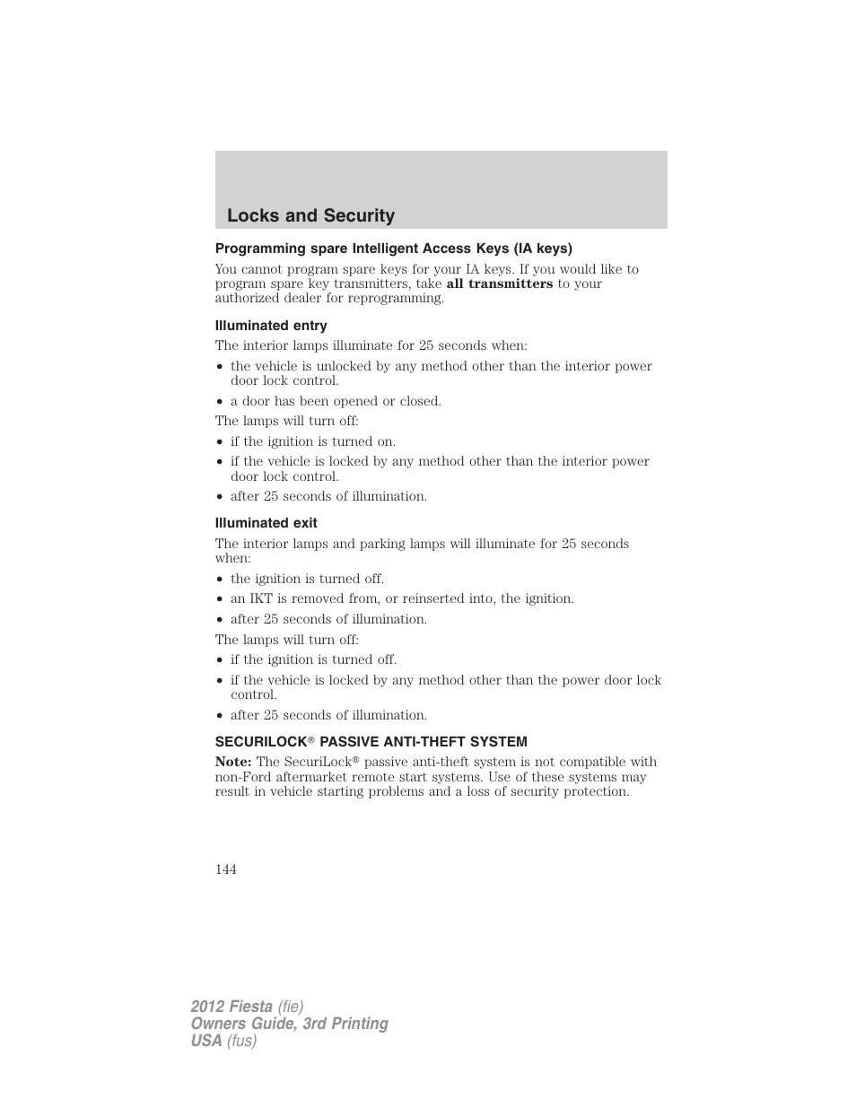 Illuminated entry, Illuminated exit, Securilock? passive anti-theft system | Anti-theft system, Locks and security | FORD 2012 Fiesta v.3 User Manual | Page 144 / 360