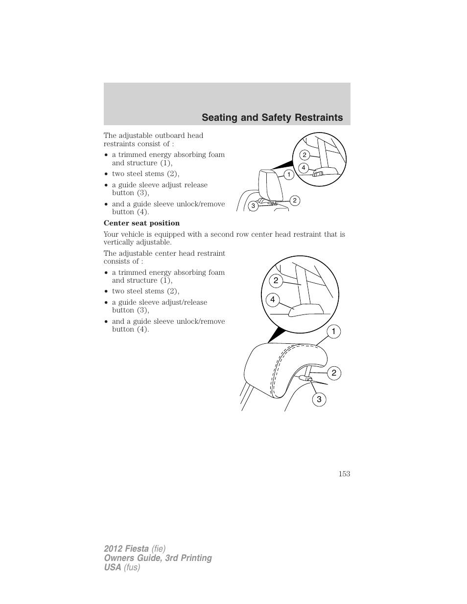 Seating and safety restraints | FORD 2012 Fiesta v.3 User Manual | Page 153 / 360