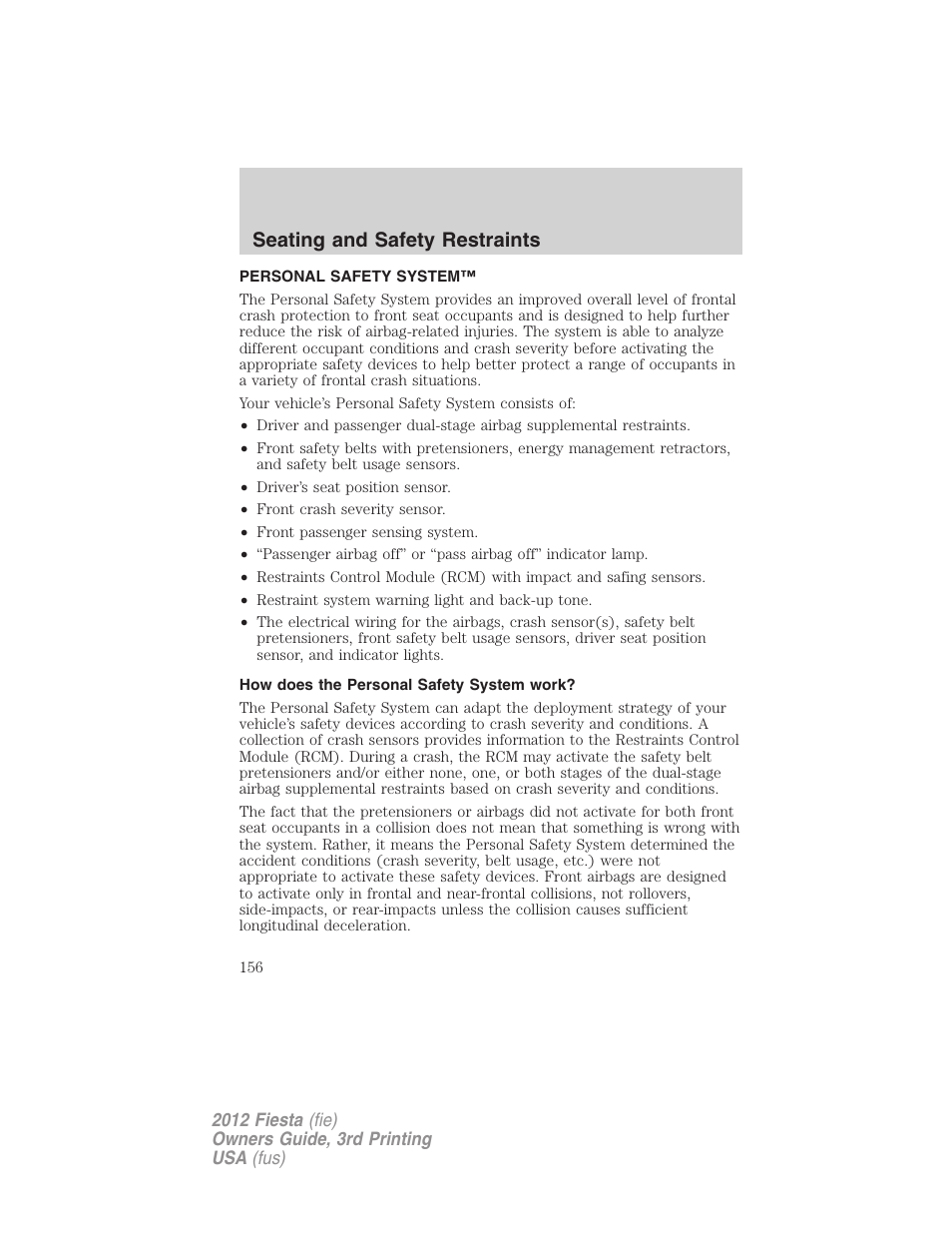 Personal safety system, How does the personal safety system work, Seating and safety restraints | FORD 2012 Fiesta v.3 User Manual | Page 156 / 360