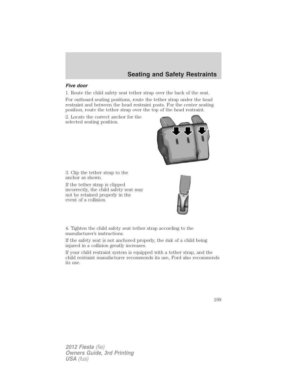 Five door, Seating and safety restraints | FORD 2012 Fiesta v.3 User Manual | Page 199 / 360