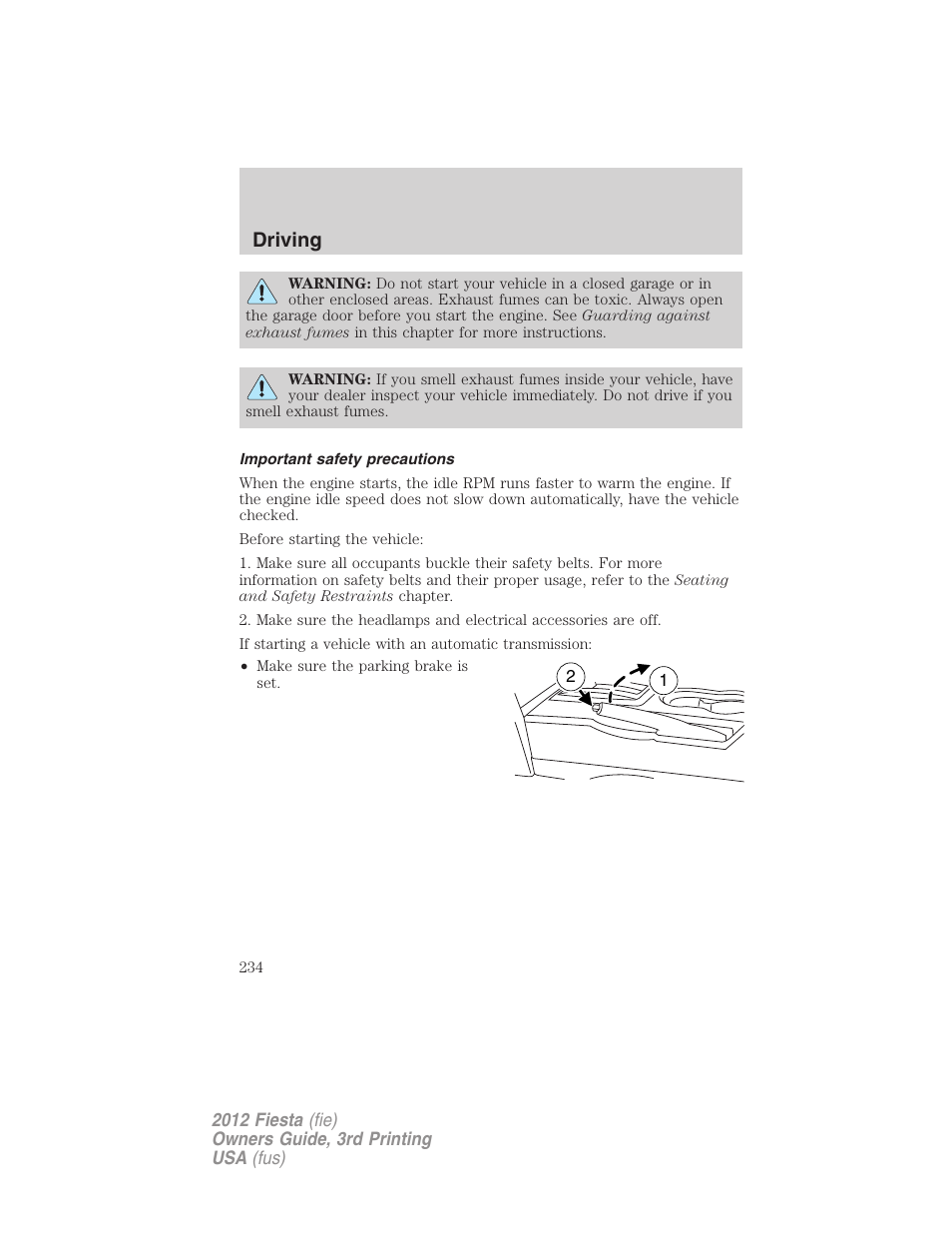 Important safety precautions, Driving | FORD 2012 Fiesta v.3 User Manual | Page 234 / 360