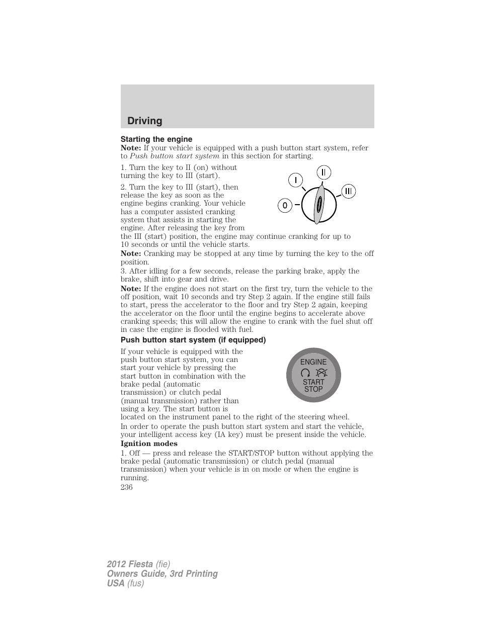 Starting the engine, Push button start system (if equipped), Driving | FORD 2012 Fiesta v.3 User Manual | Page 236 / 360