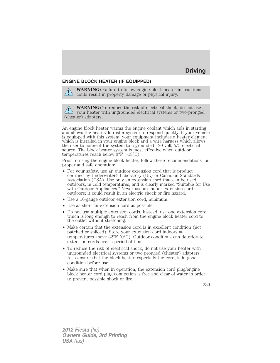 Engine block heater (if equipped), Driving | FORD 2012 Fiesta v.3 User Manual | Page 239 / 360