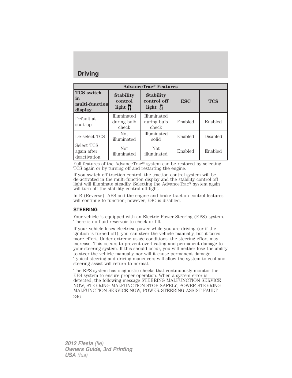 Steering, Driving | FORD 2012 Fiesta v.3 User Manual | Page 246 / 360