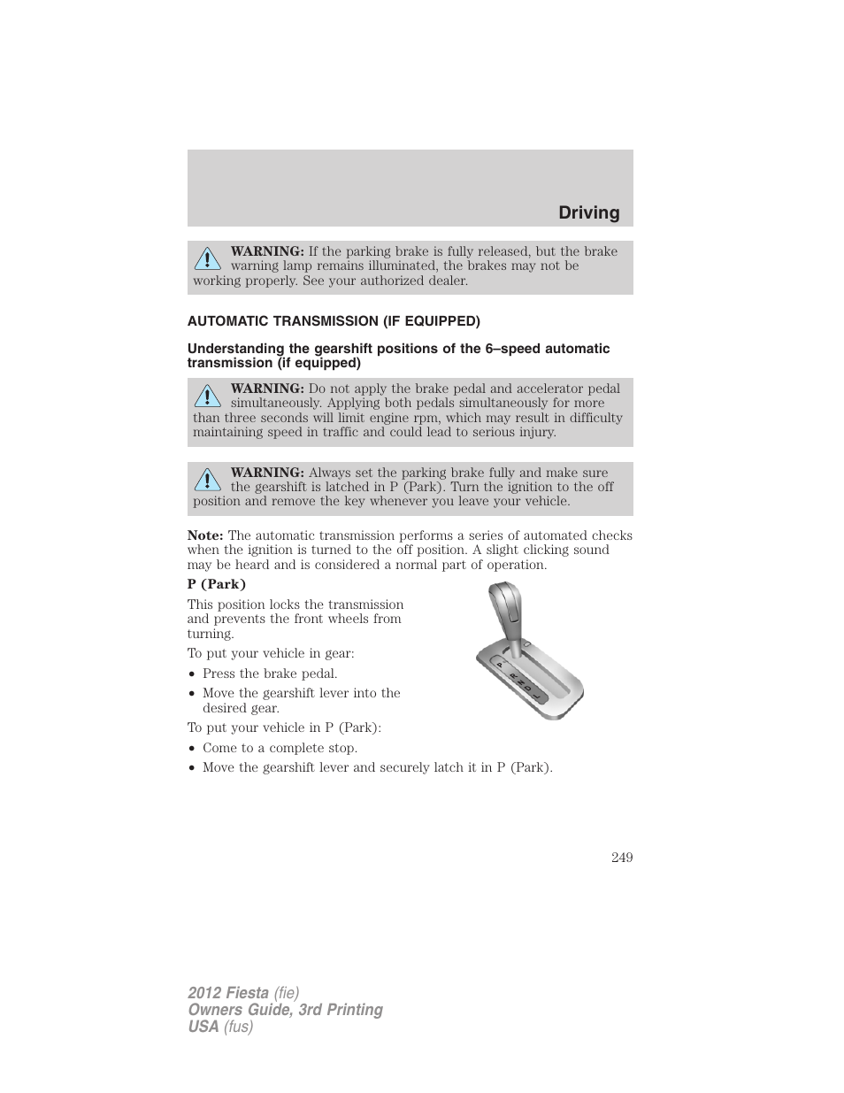 Automatic transmission (if equipped), Transmission operation, Automatic transmission | Driving | FORD 2012 Fiesta v.3 User Manual | Page 249 / 360