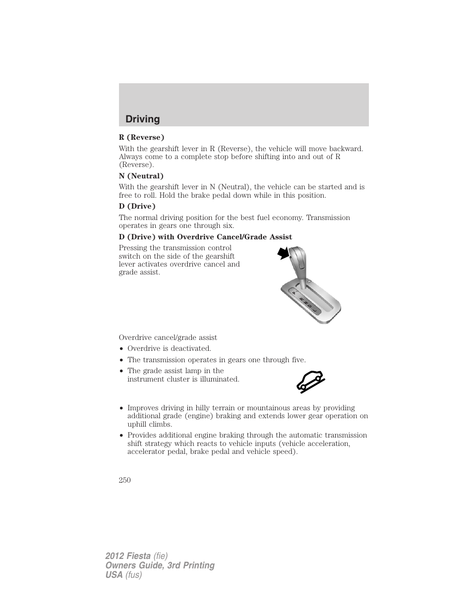 Driving | FORD 2012 Fiesta v.3 User Manual | Page 250 / 360