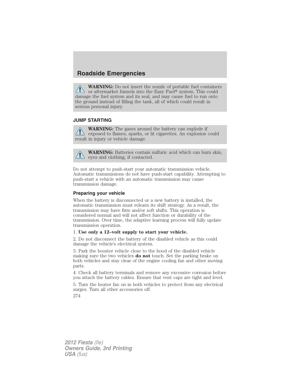 Jump starting, Preparing your vehicle, Roadside emergencies | FORD 2012 Fiesta v.3 User Manual | Page 274 / 360