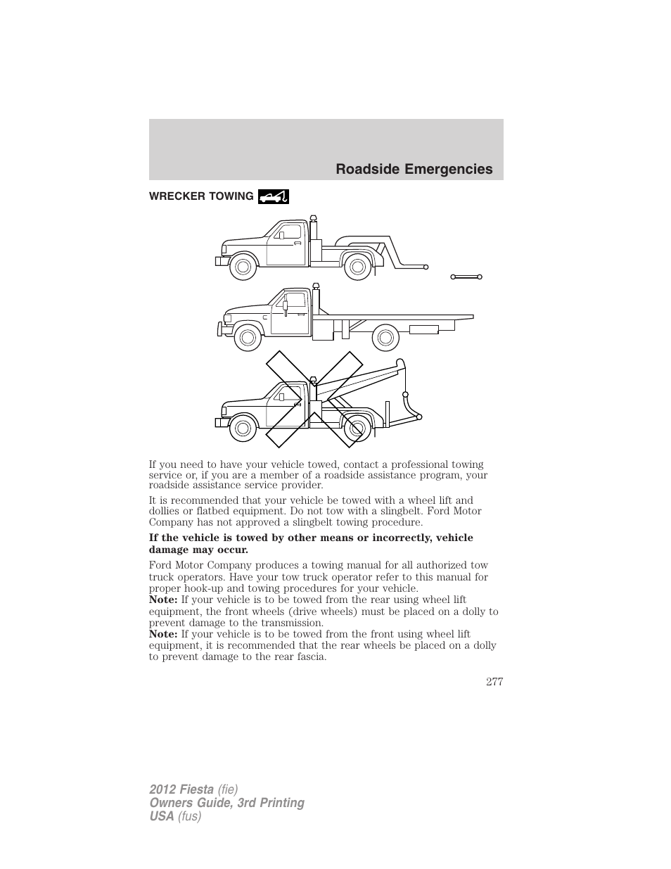 Wrecker towing, Roadside emergencies | FORD 2012 Fiesta v.3 User Manual | Page 277 / 360