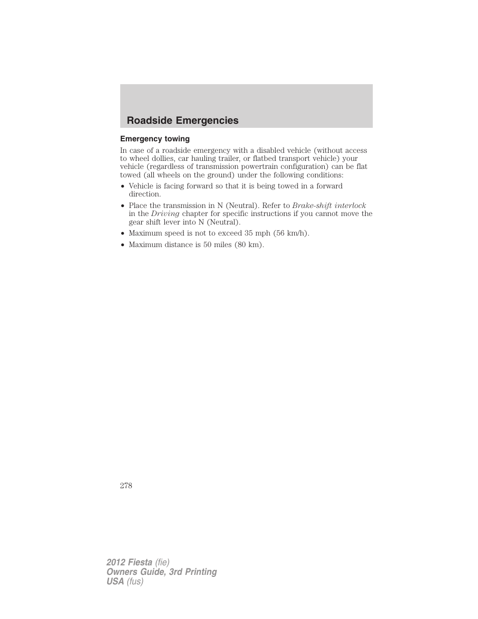 Emergency towing, Roadside emergencies | FORD 2012 Fiesta v.3 User Manual | Page 278 / 360