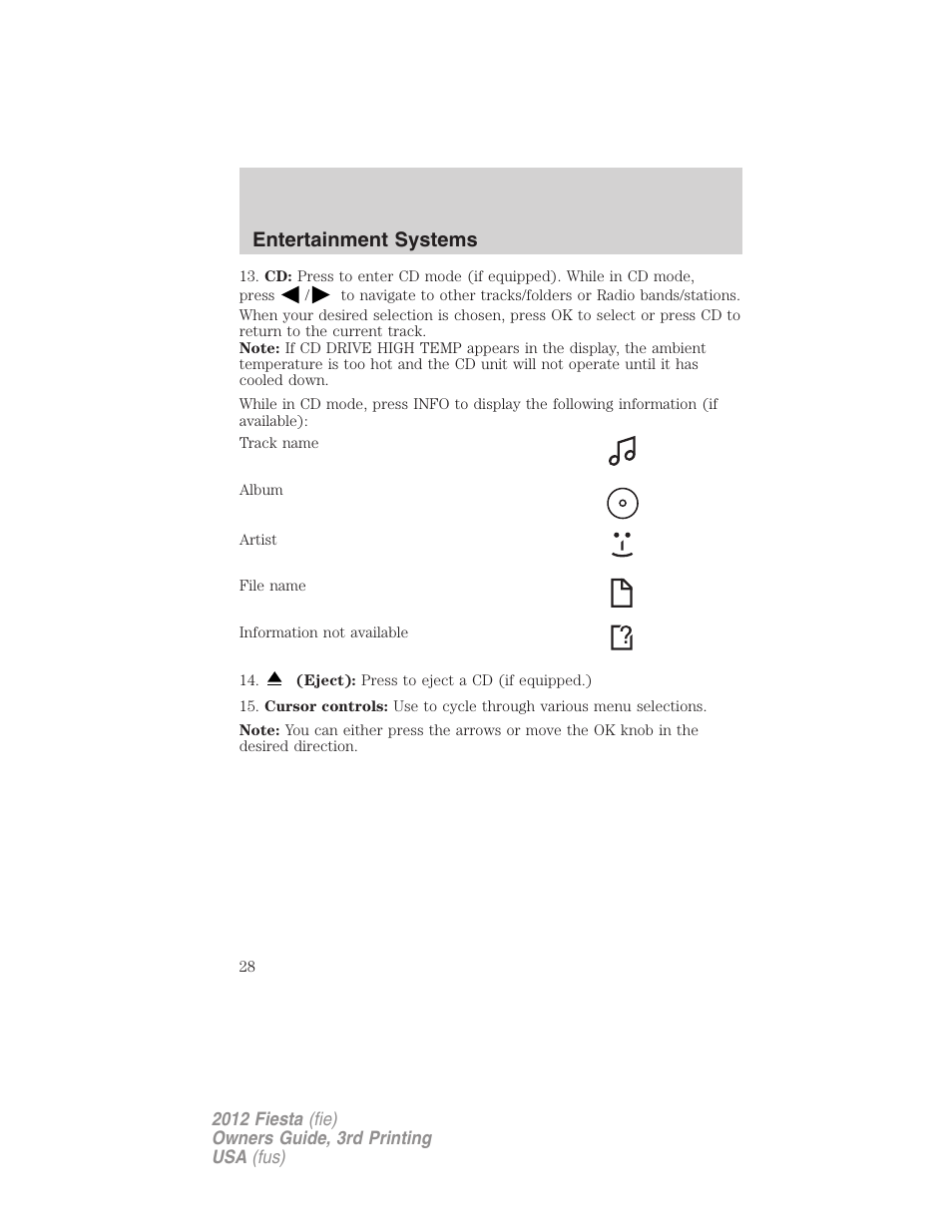 Entertainment systems | FORD 2012 Fiesta v.3 User Manual | Page 28 / 360