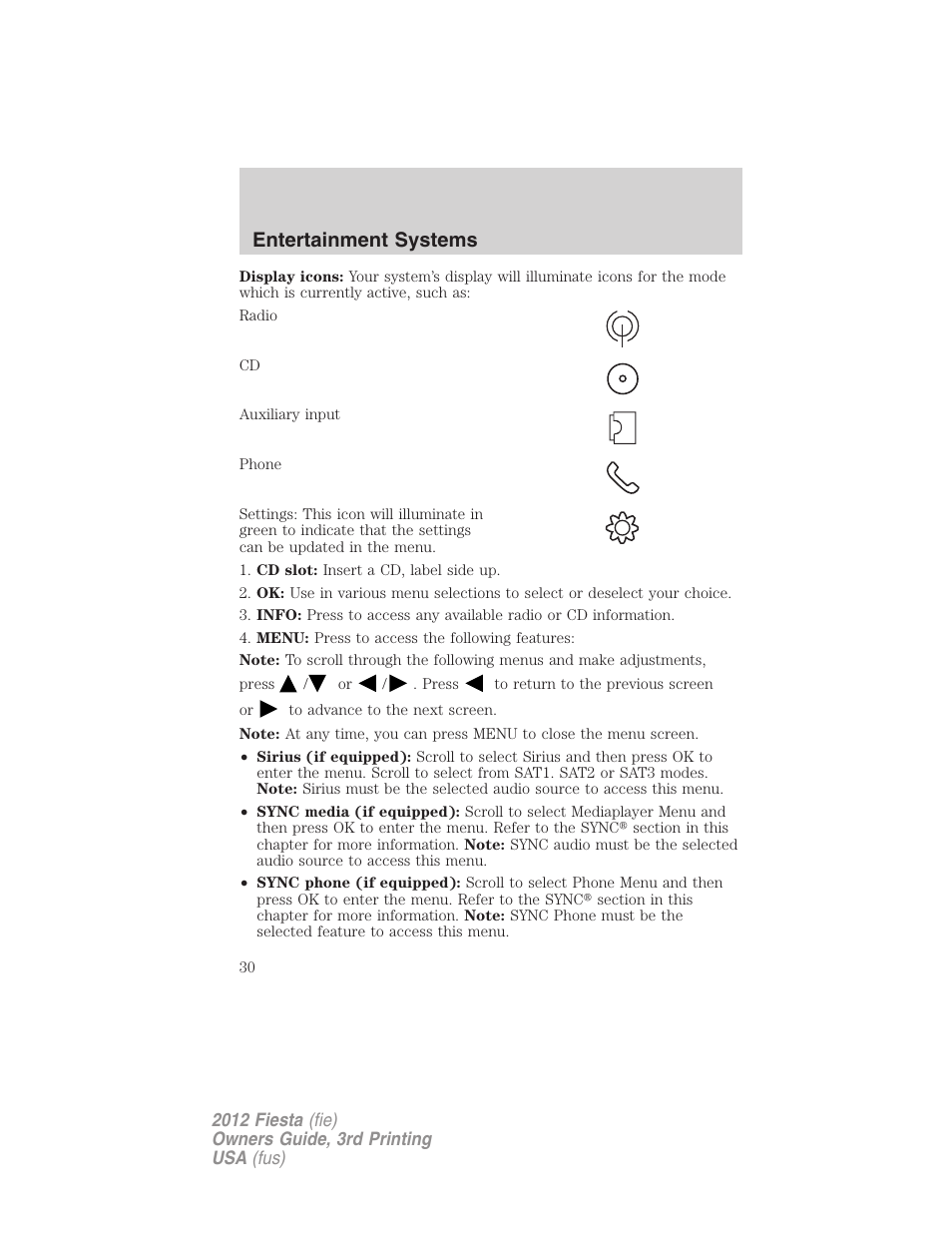 Entertainment systems | FORD 2012 Fiesta v.3 User Manual | Page 30 / 360