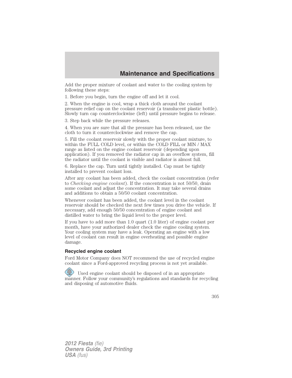 Recycled engine coolant, Maintenance and specifications | FORD 2012 Fiesta v.3 User Manual | Page 305 / 360