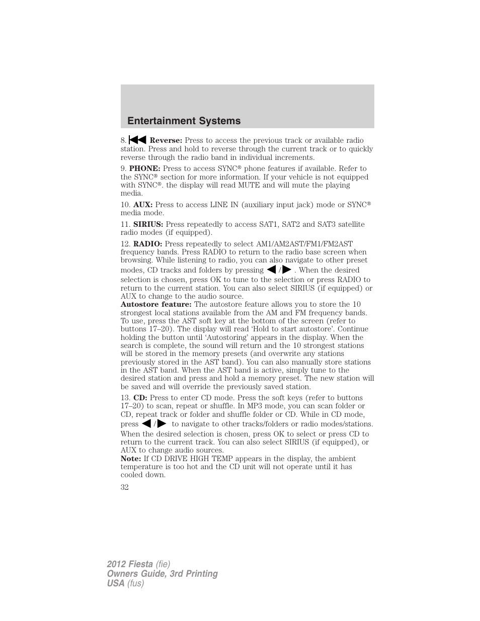 Entertainment systems | FORD 2012 Fiesta v.3 User Manual | Page 32 / 360