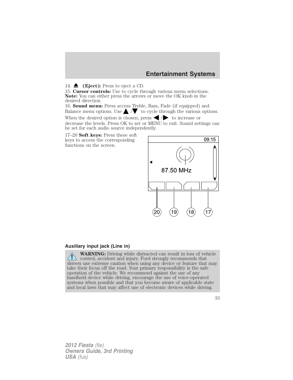 Auxiliary input jack (line in), Entertainment systems | FORD 2012 Fiesta v.3 User Manual | Page 33 / 360