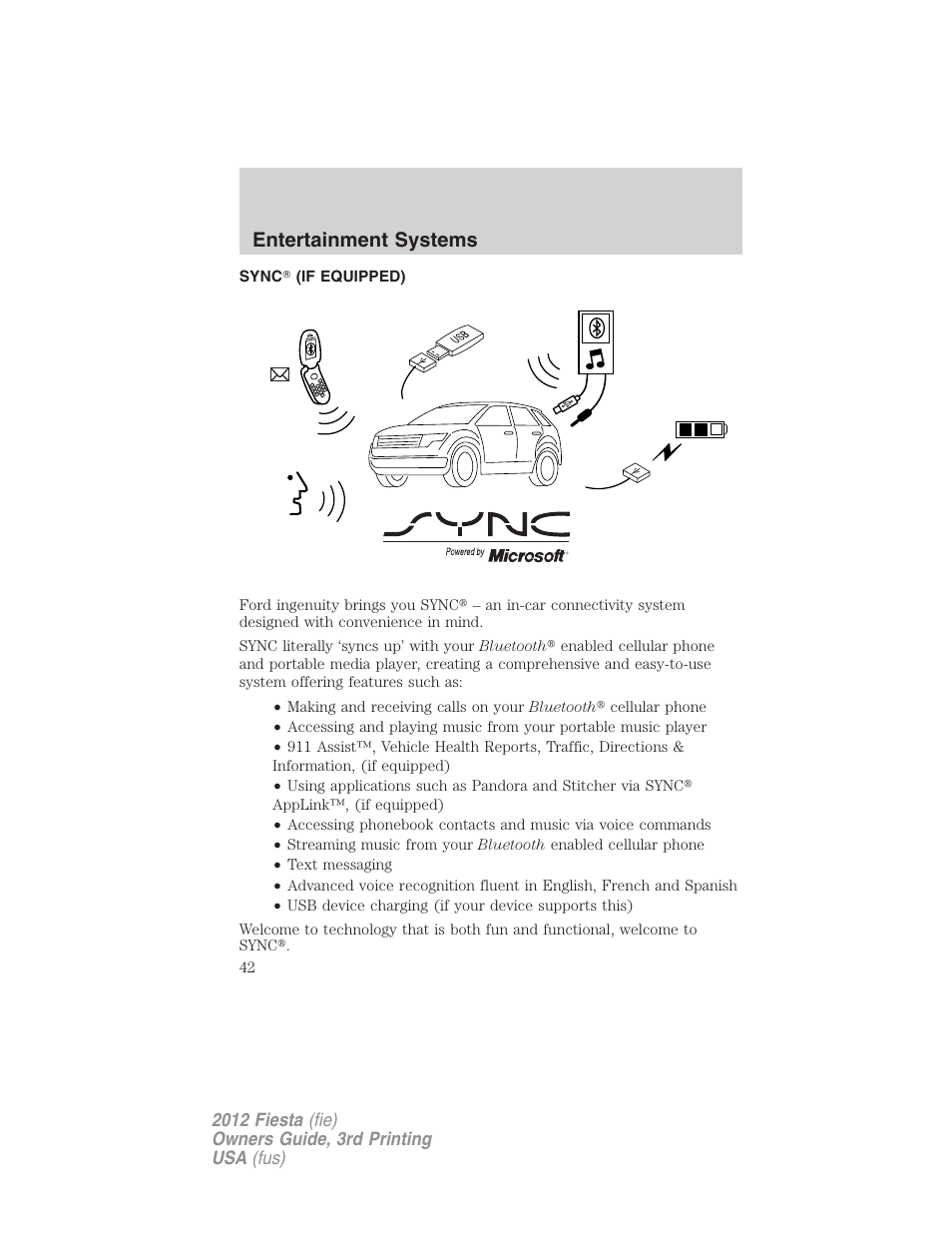 Sync? (if equipped), Sync, Entertainment systems | FORD 2012 Fiesta v.3 User Manual | Page 42 / 360