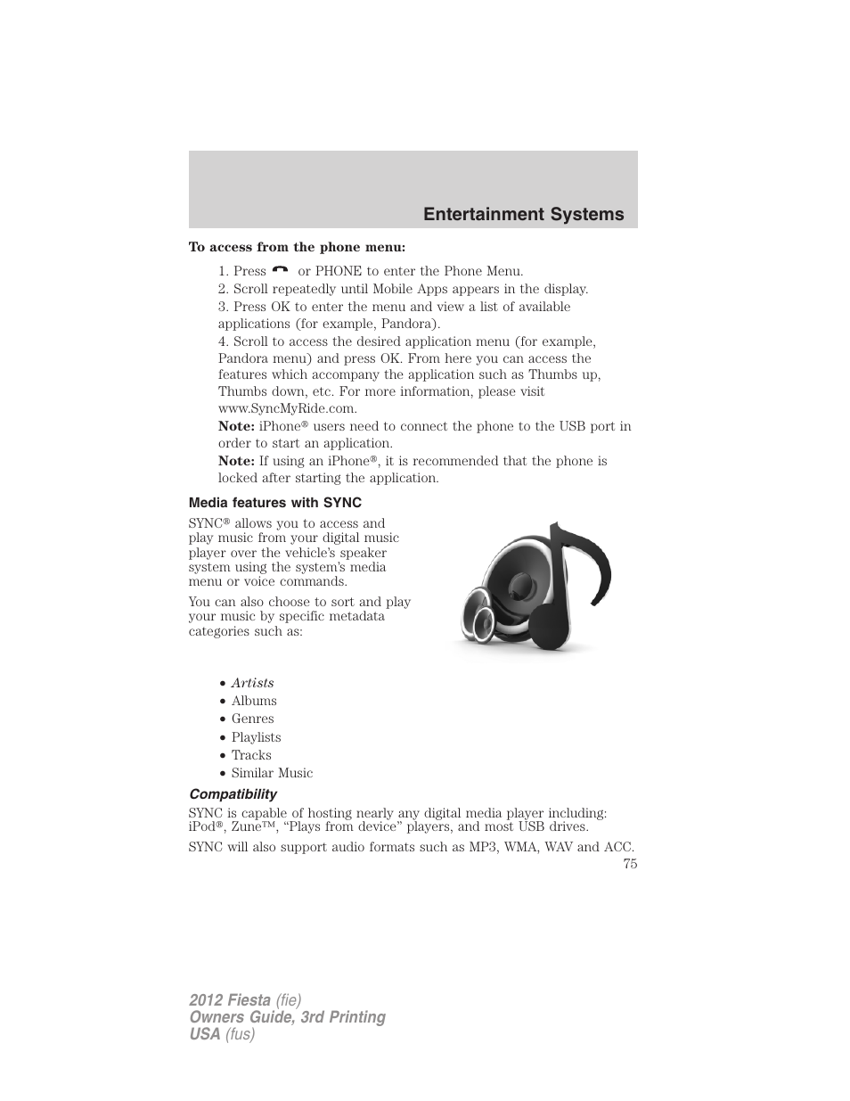 Media features with sync, Compatibility, Entertainment systems | FORD 2012 Fiesta v.3 User Manual | Page 75 / 360