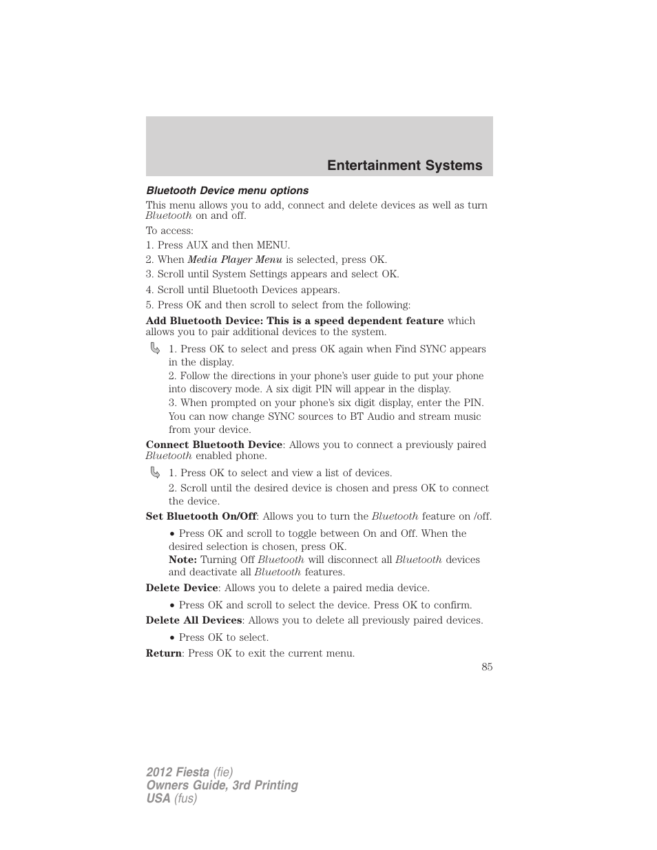 Bluetooth device menu options, Entertainment systems | FORD 2012 Fiesta v.3 User Manual | Page 85 / 360