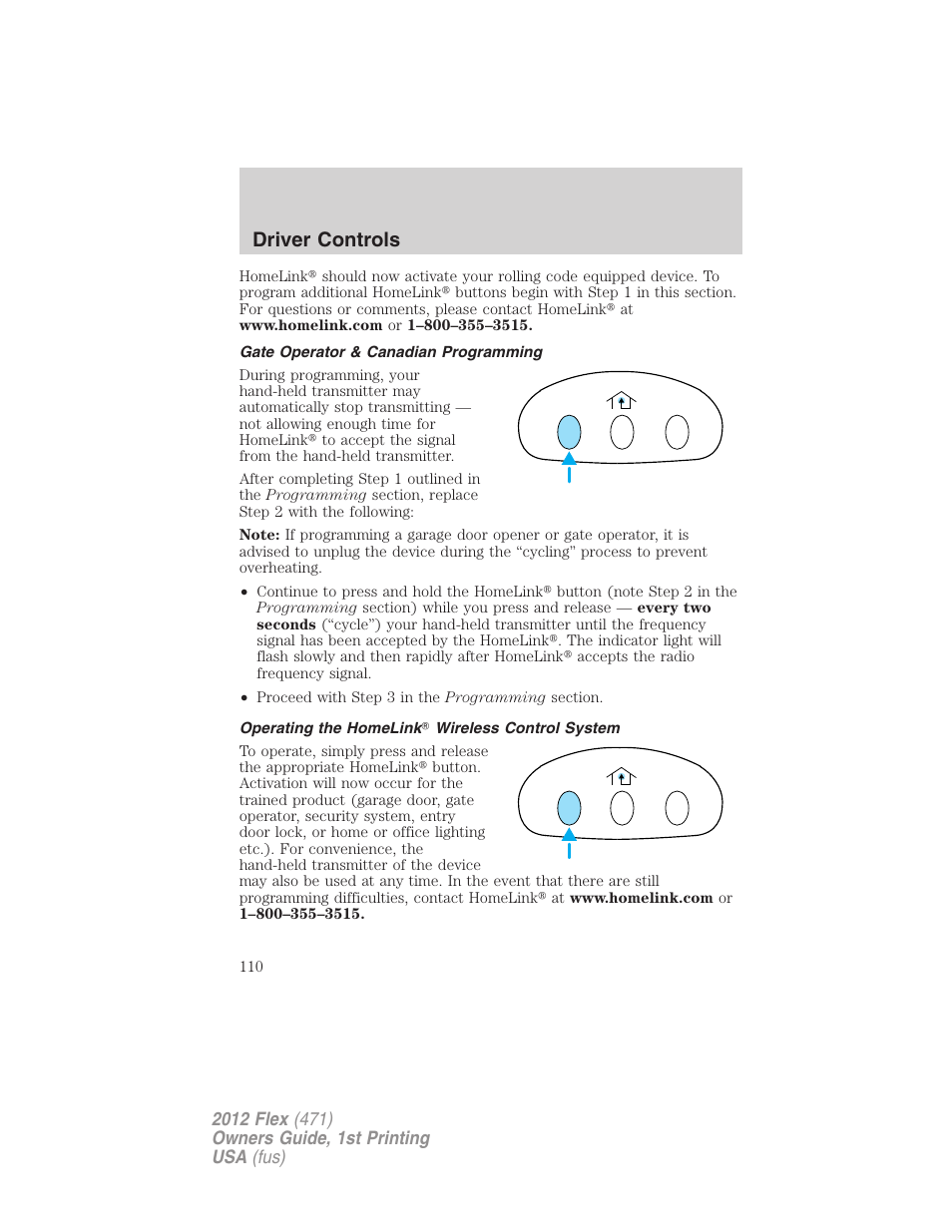 Gate operator & canadian programming, Operating the homelink wireless control system, Driver controls | FORD 2012 Flex v.1 User Manual | Page 110 / 405