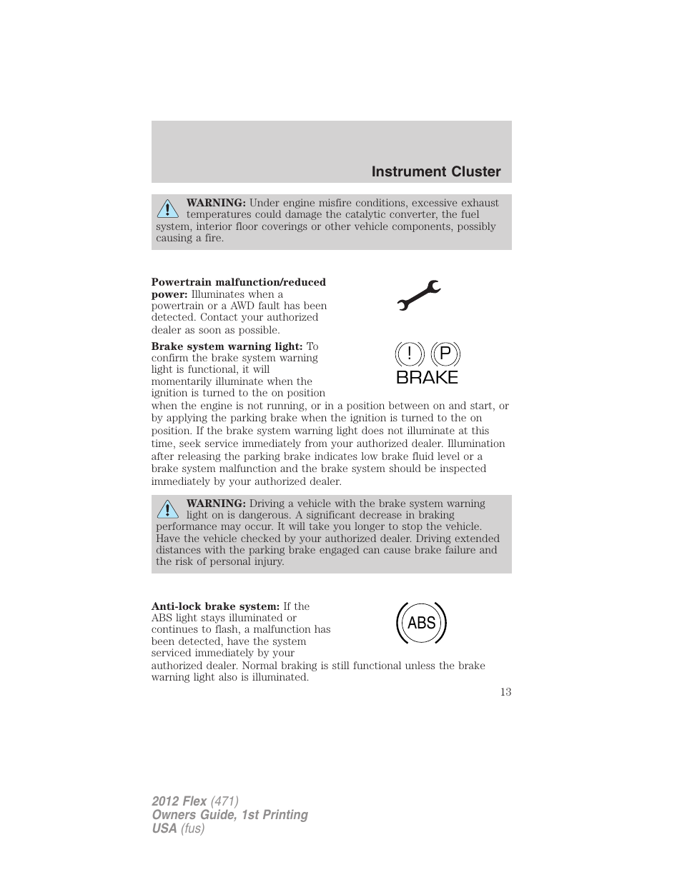 P! brake abs | FORD 2012 Flex v.1 User Manual | Page 13 / 405