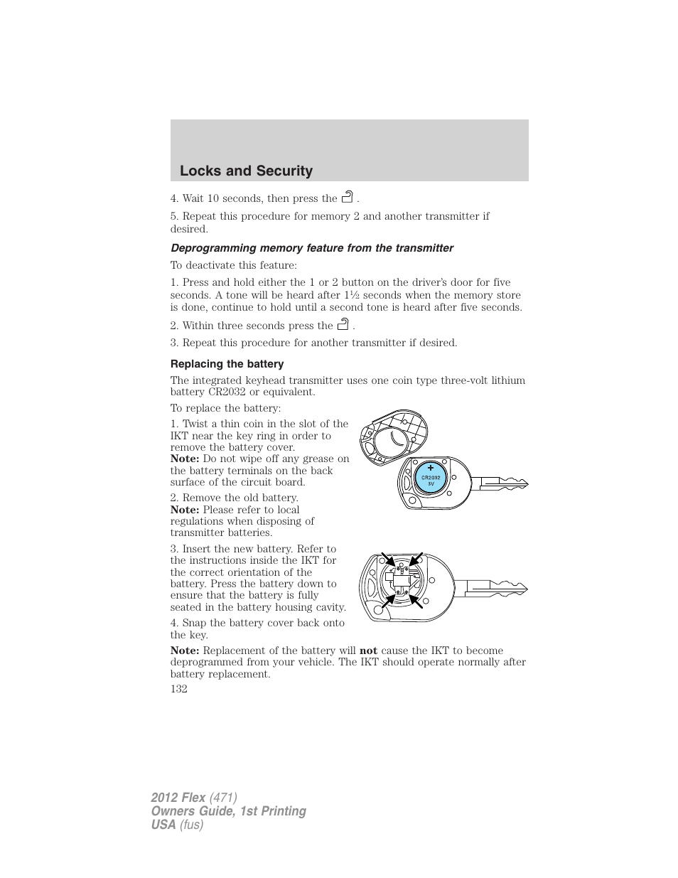 Deprogramming memory feature from the transmitter, Replacing the battery, Locks and security | FORD 2012 Flex v.1 User Manual | Page 132 / 405