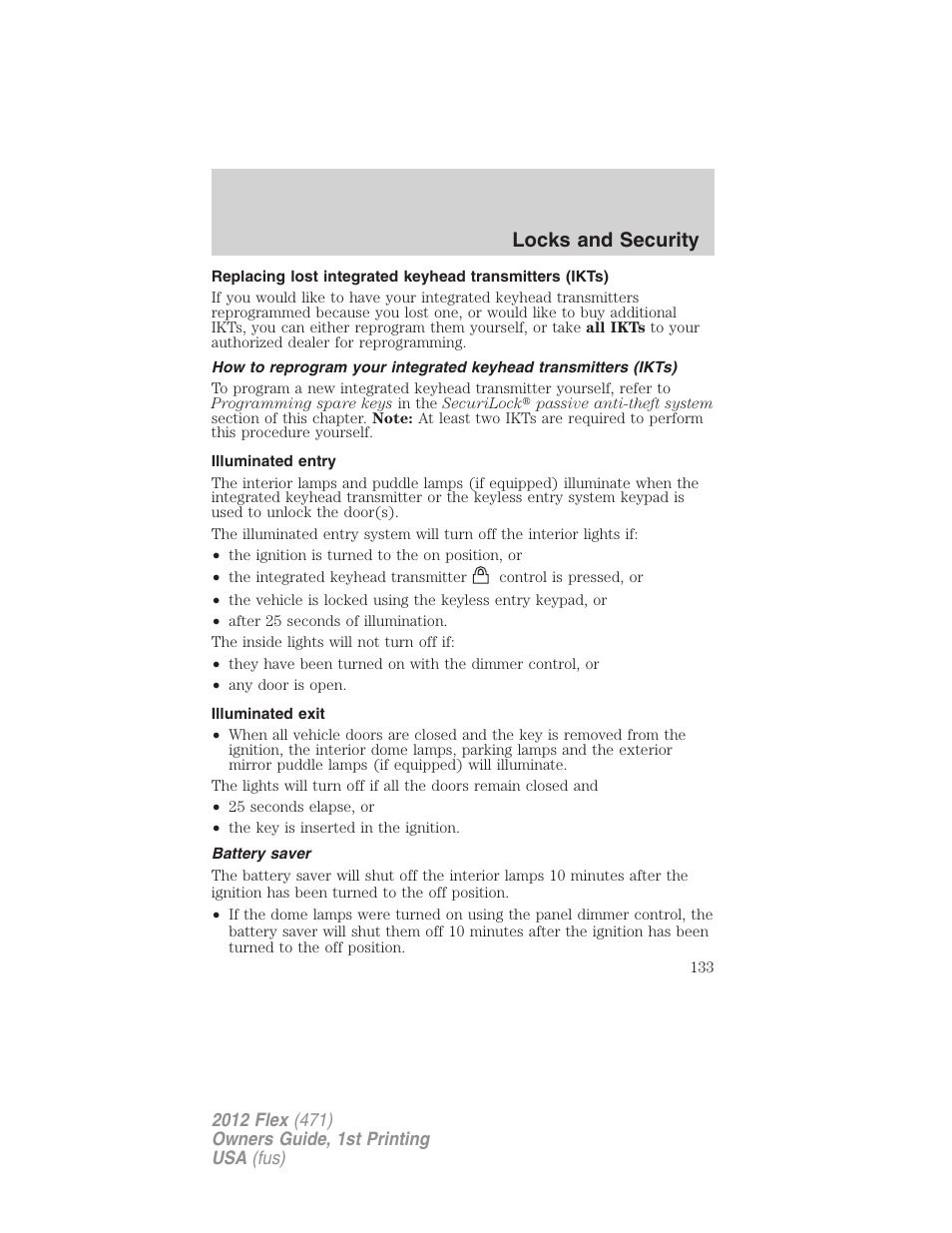 Illuminated entry, Illuminated exit, Battery saver | Locks and security | FORD 2012 Flex v.1 User Manual | Page 133 / 405