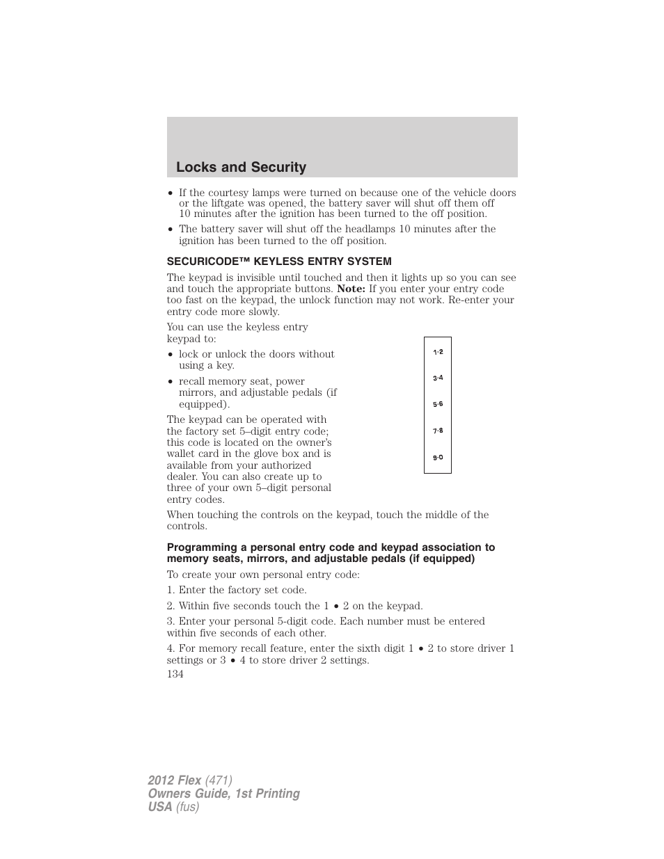 Securicode™ keyless entry system, Locks and security | FORD 2012 Flex v.1 User Manual | Page 134 / 405