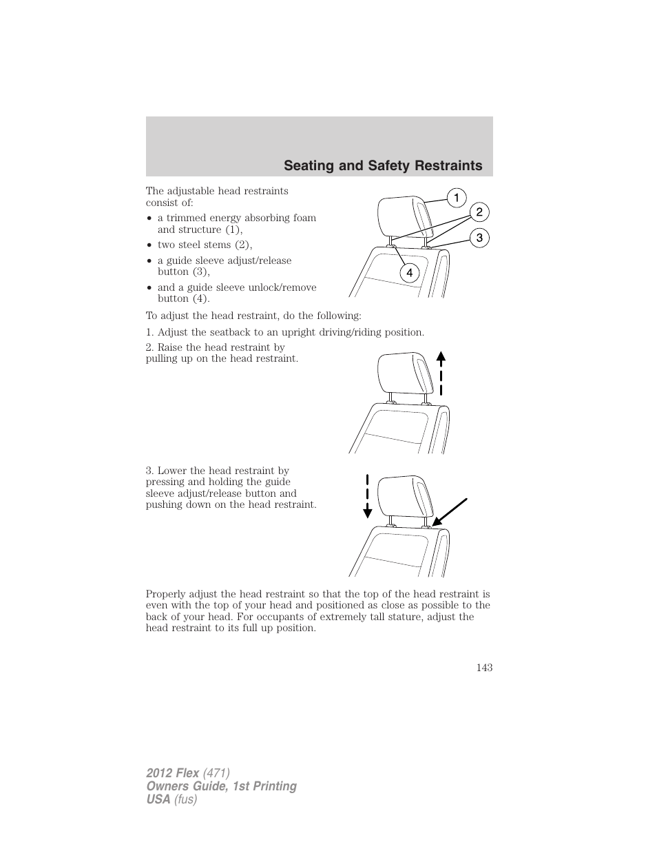 Seating and safety restraints | FORD 2012 Flex v.1 User Manual | Page 143 / 405