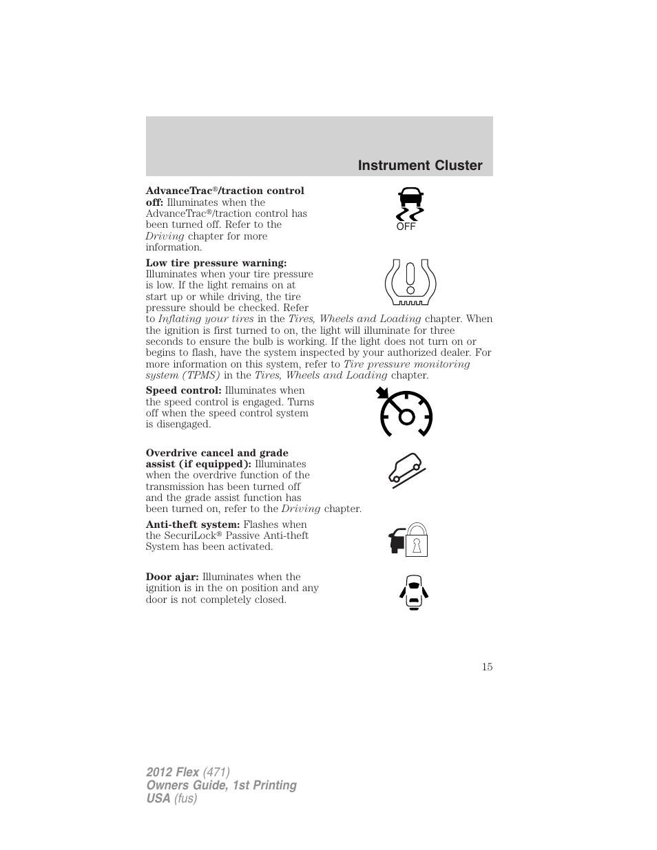 Instrument cluster | FORD 2012 Flex v.1 User Manual | Page 15 / 405