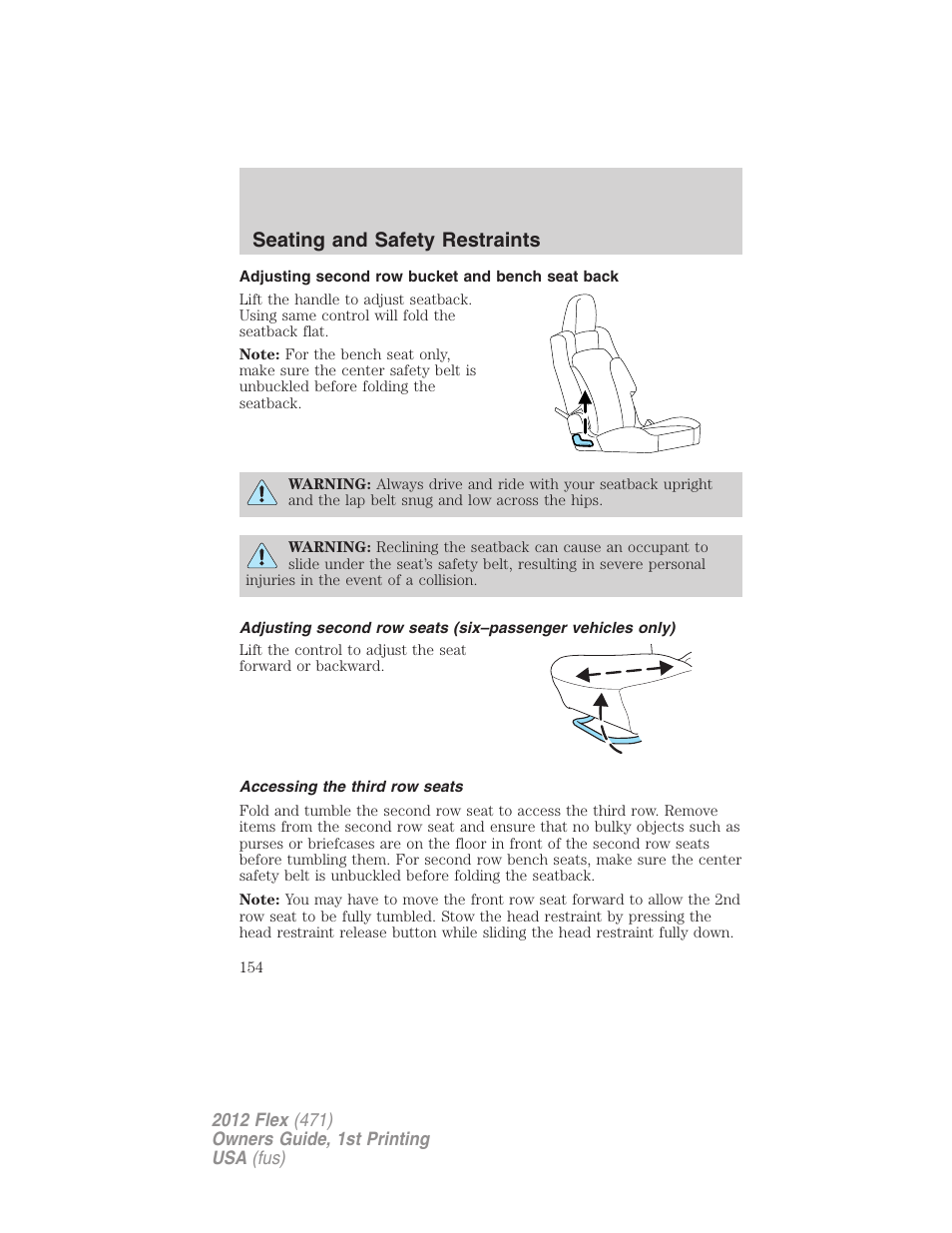 Adjusting second row bucket and bench seat back, Accessing the third row seats, Seating and safety restraints | FORD 2012 Flex v.1 User Manual | Page 154 / 405