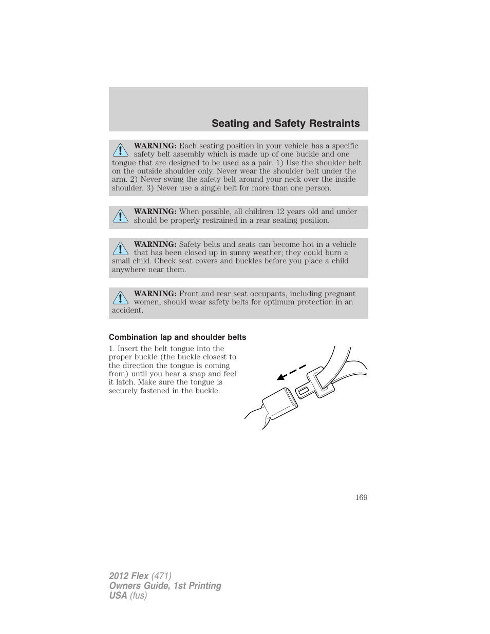 Combination lap and shoulder belts, Seating and safety restraints | FORD 2012 Flex v.1 User Manual | Page 169 / 405