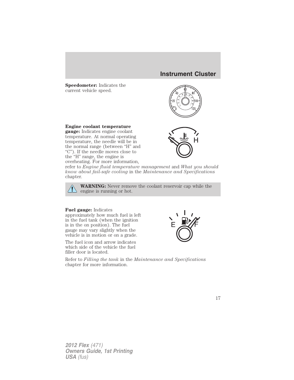 Instrument cluster | FORD 2012 Flex v.1 User Manual | Page 17 / 405